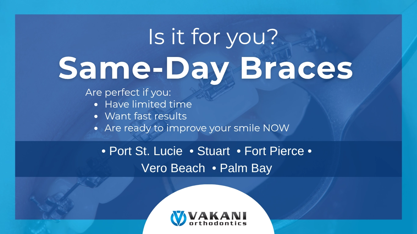 Is it for you? Same-Day Braces
