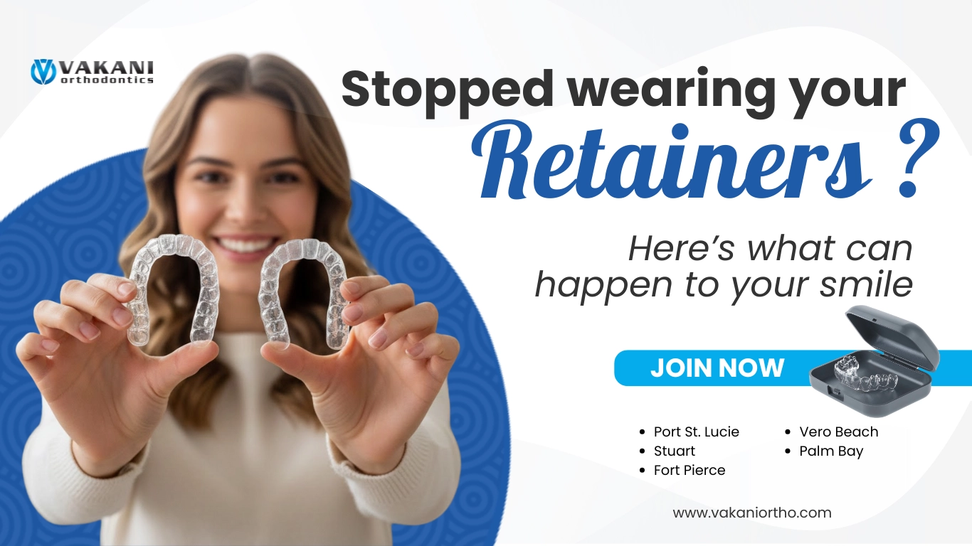 Stopped Wearing Your Retainers? Here’s What Can Happen to Your Smile